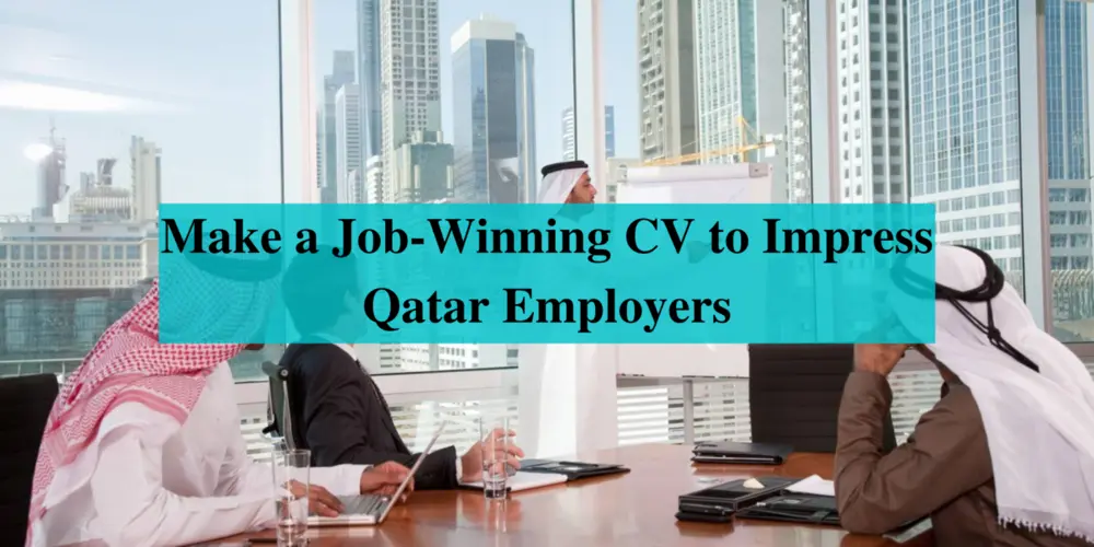 Job winning CV in Qatar