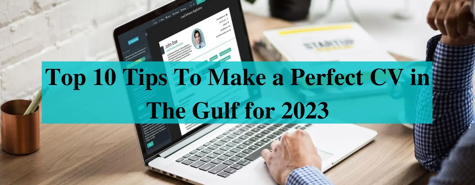 Tips for a perfect CV in Gulf
